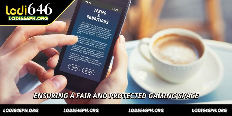 Ensuring a fair and protected gaming space