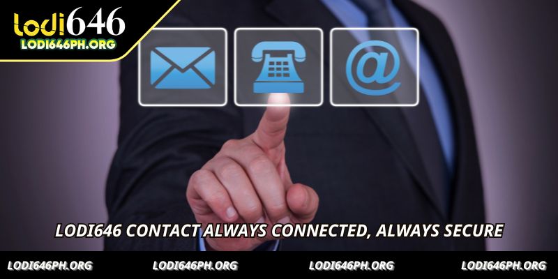 LODI646 Contact always connected, always secure