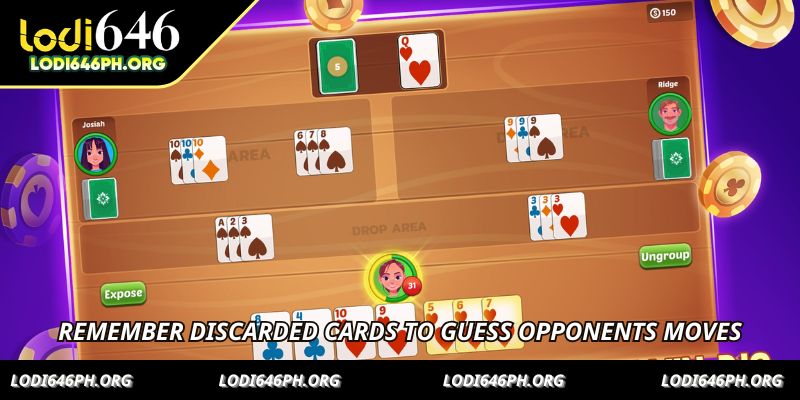 Remember discarded cards to guess opponents moves