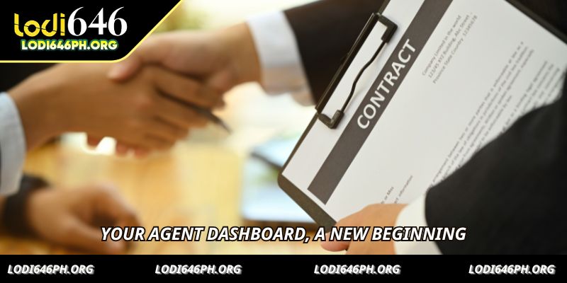Your agent dashboard, a new beginning