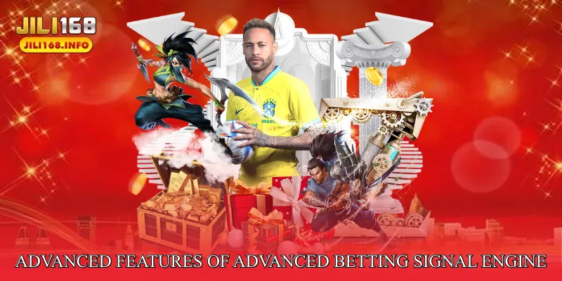 Advanced Features of Advanced Betting Signal Engine