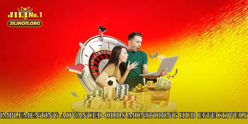 Implementing Advanced Odds Monitoring Hub Effectively