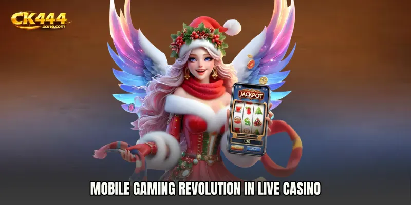 Mobile Gaming Revolution in Live Casino