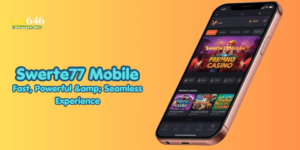 Swerte77 Mobile: Fast, Powerful & Seamless Experience